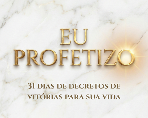 Eu Profetizo
